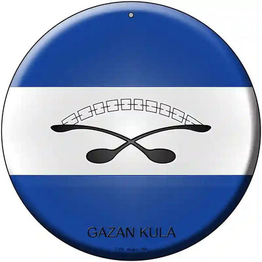 Gazan Kula Country Novelty Metal Circular Sign