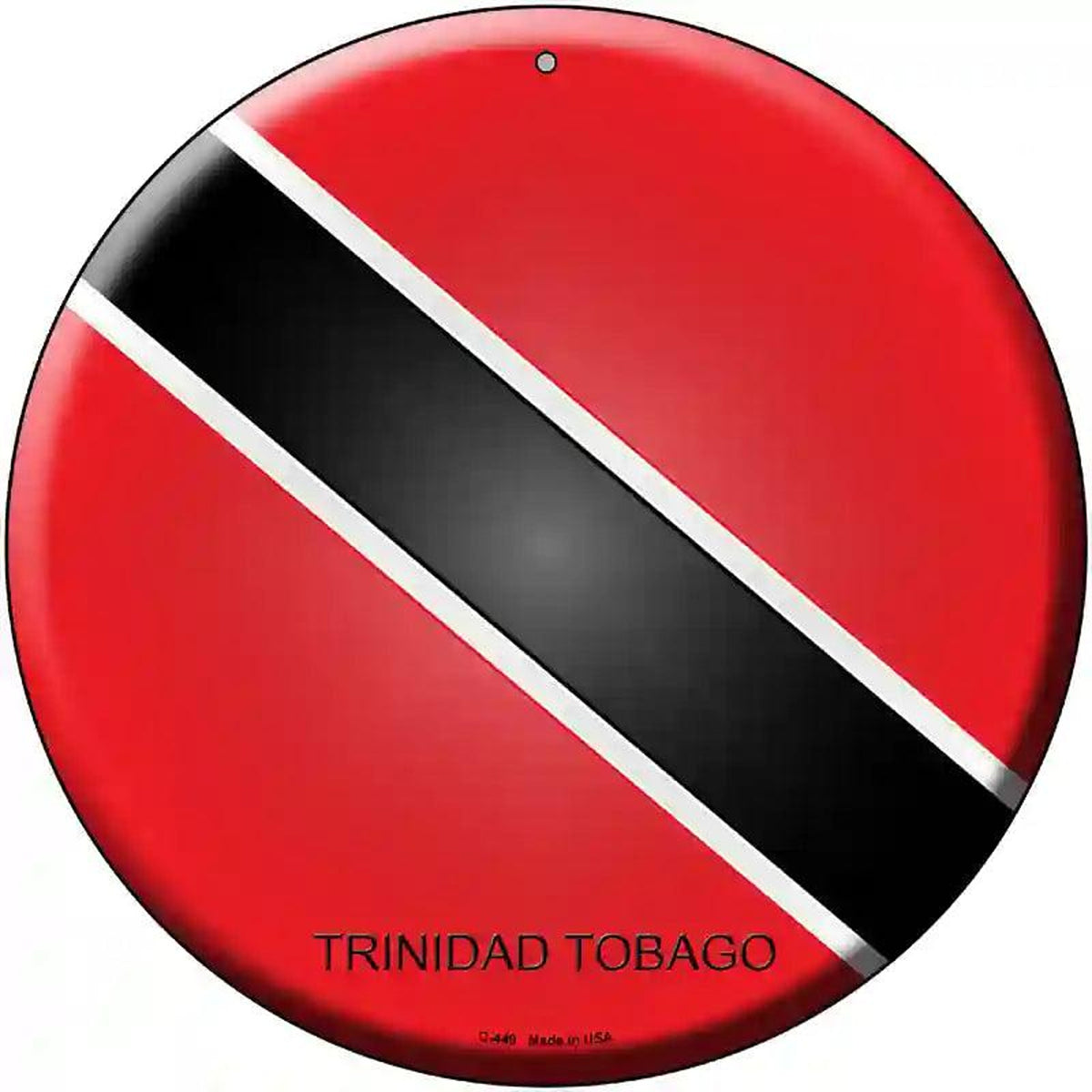 Trinidad Tobago Country Novelty Metal Circular Sign