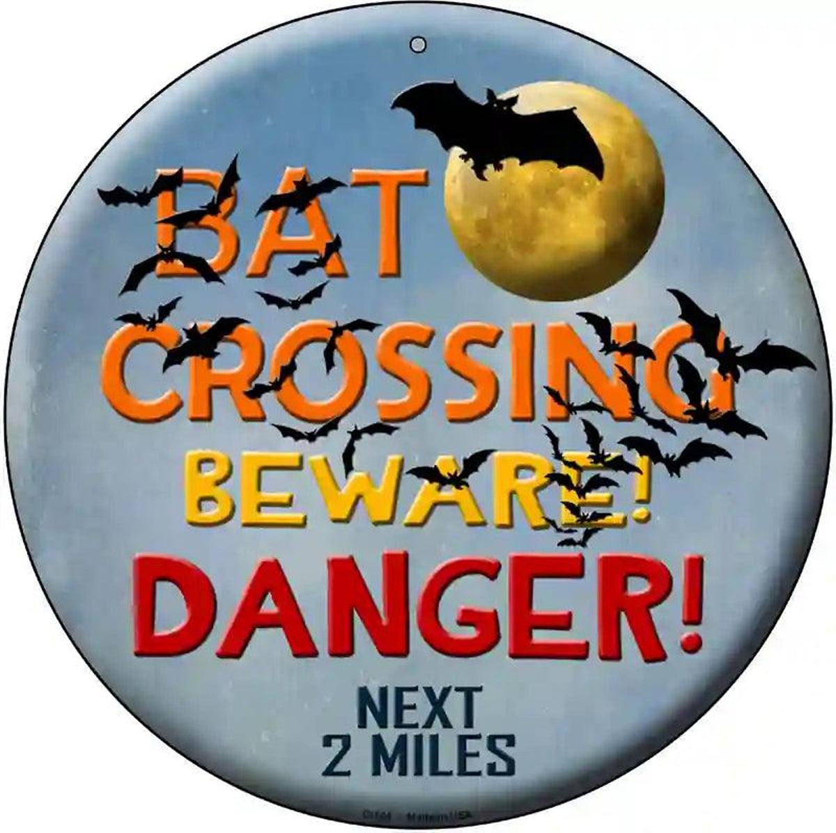 Bat Crossing Novelty Metal Circular Sign