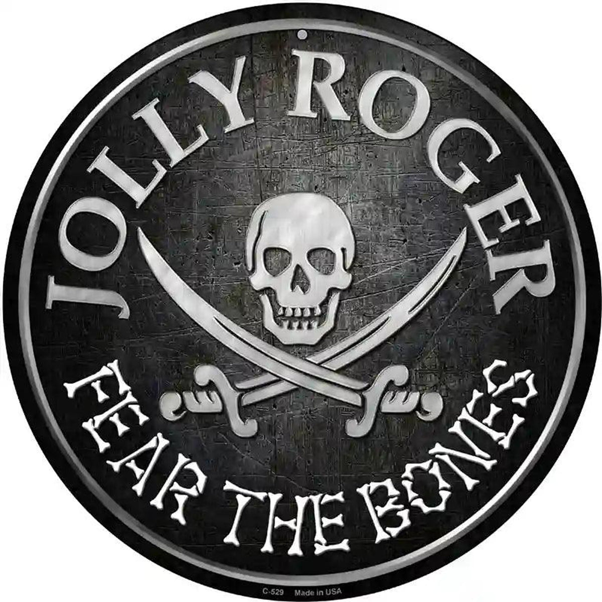 Fear The Bones Novelty Metal Circular Sign