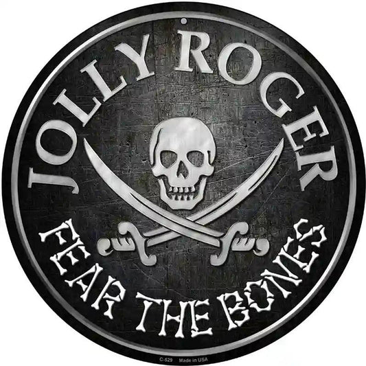 Fear The Bones Novelty Metal Circular Sign