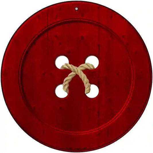Red Button Novelty Metal Circular Sign