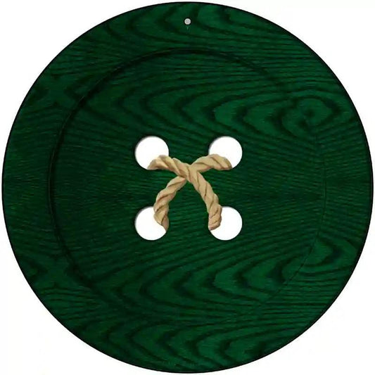 Green Button Novelty Metal Circular Sign