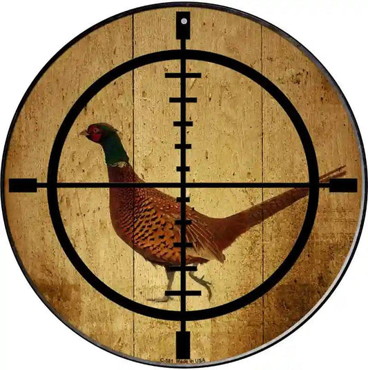 Pheasant Hunter Novelty Metal Circular Sign