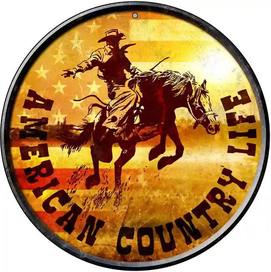 American Country Life Novelty Metal Circular Sign