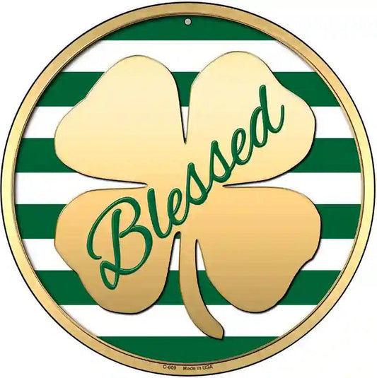 Blessed Novelty Metal Circular Sign