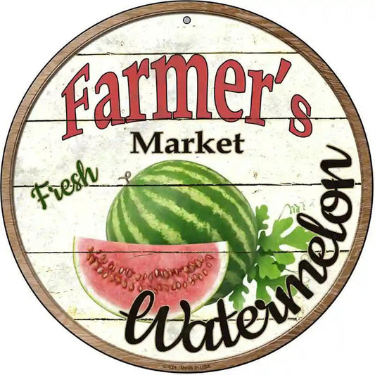 Farmers Market Watermelon Novelty Metal Circular Sign