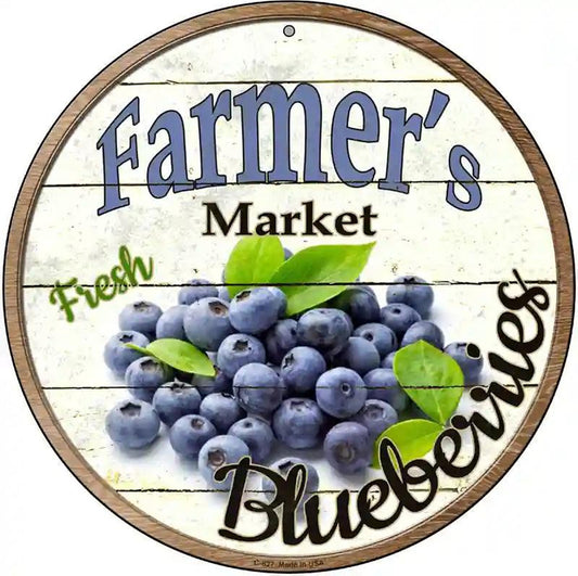 Farmers Market Blueberries Novelty Metal Circular Sign