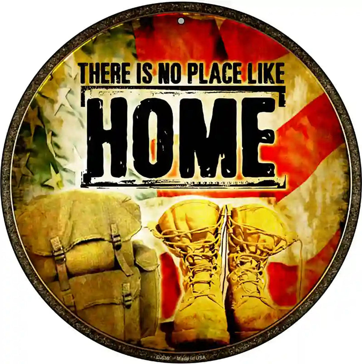 There Is No Place Like Home Novelty Metal Circular Sign