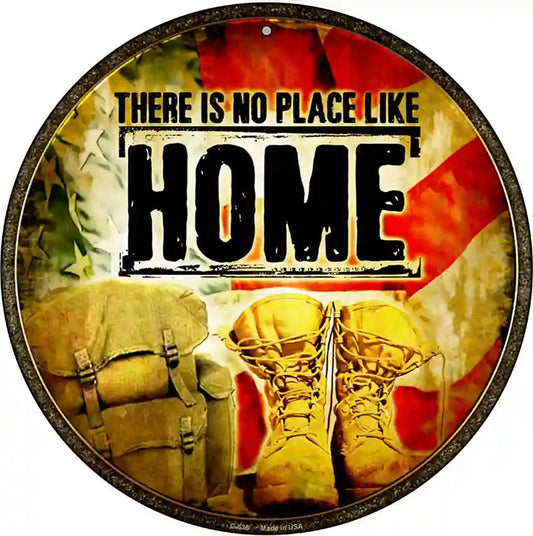 There Is No Place Like Home Novelty Metal Circular Sign