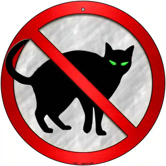 No Cats Novelty Metal Circular Sign