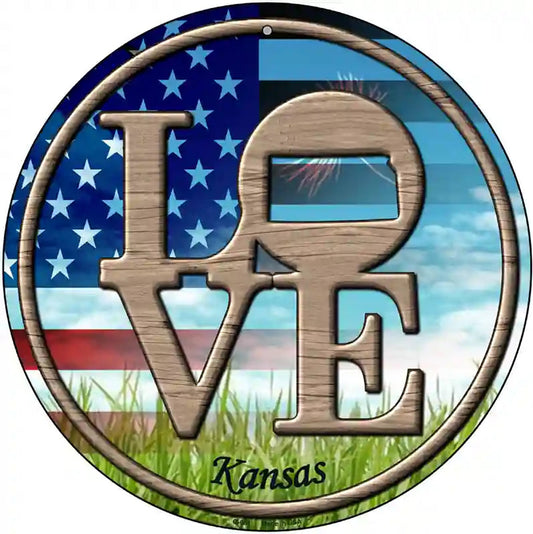 Love Kansas Novelty Metal Circular Sign