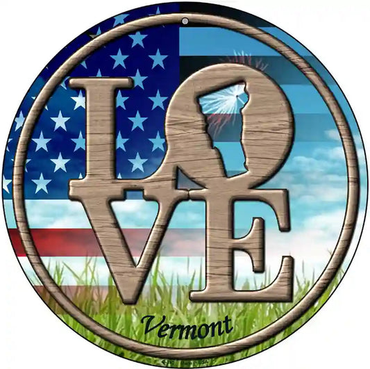 Love Vermont Novelty Metal Circular Sign