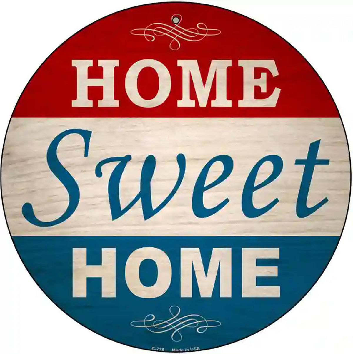 Home Sweet Home Novelty Metal Circular Sign