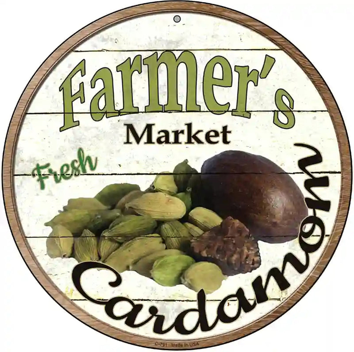 Farmers Market Cardamon Novelty Metal Circular Sign