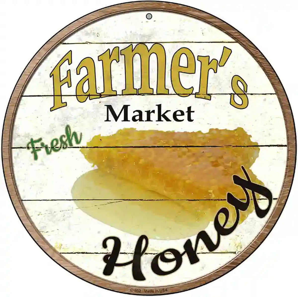 Farmers Market Honey Novelty Metal Circular Sign