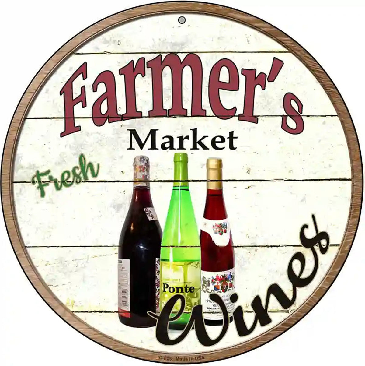 Farmers Market Wines Novelty Metal Circular Sign