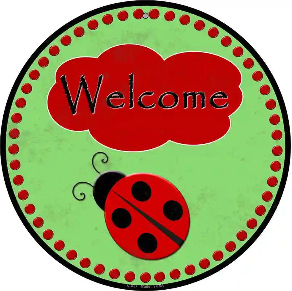 Welcome Ladybug Novelty Metal Circular Sign