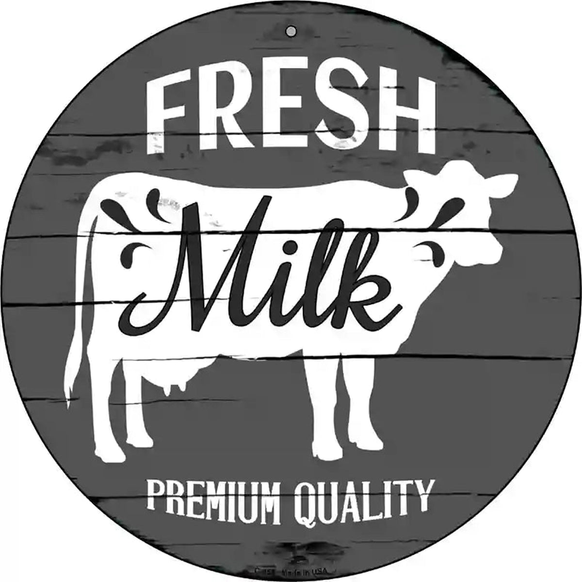 Fresh Milk Premium Quality Novelty Metal Circular Sign