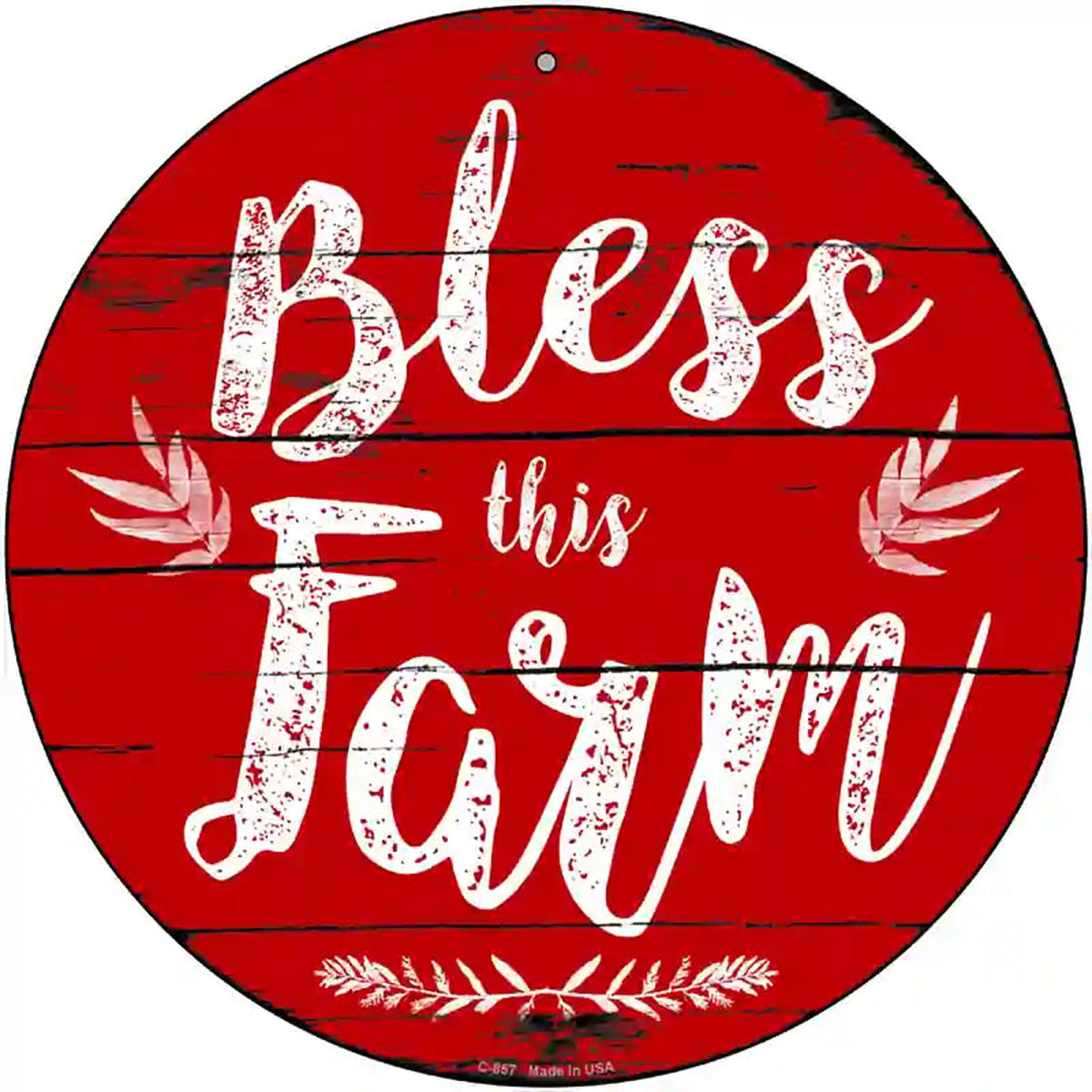 Bless This Farm Novelty Metal Circular Sign