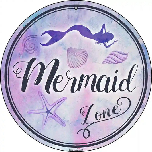 Mermaid Zone Novelty Metal Circular Sign