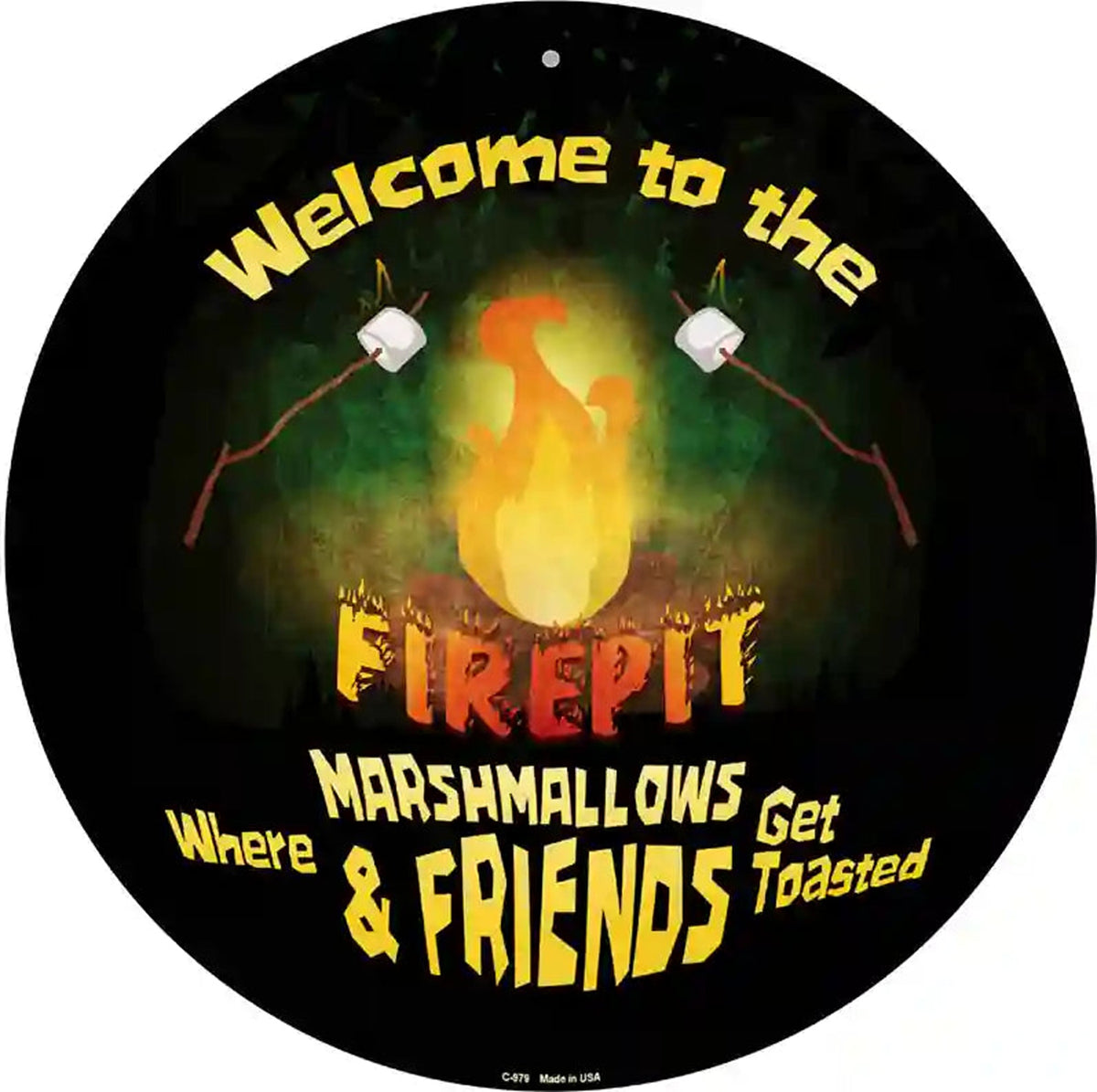 Welcome to the Firepit Novelty Metal Circular Sign