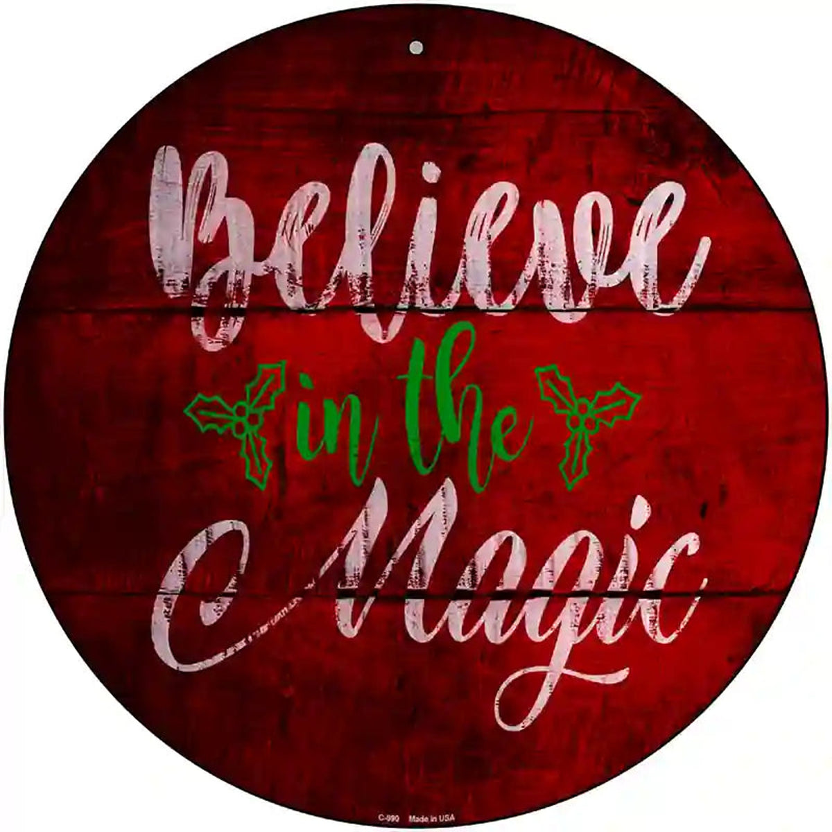 Believe In Magic Novelty Metal Circular Sign