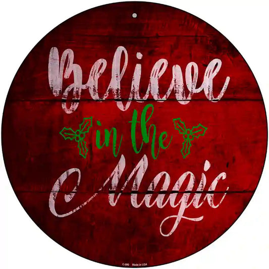 Believe In Magic Novelty Metal Circular Sign