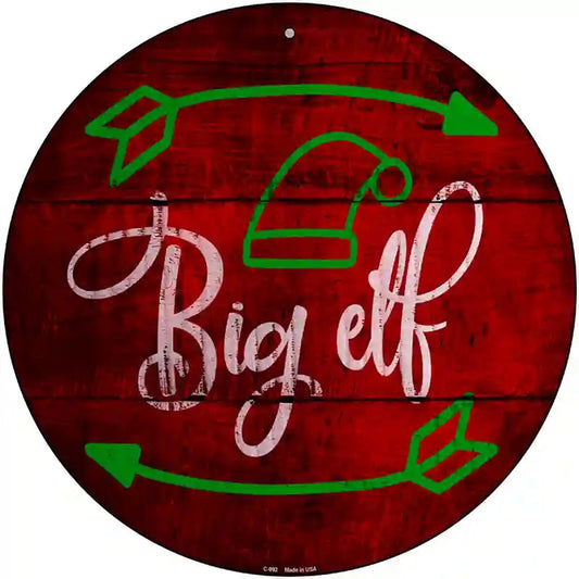 Big Elf Novelty Metal Circular Sign