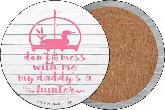 Daddys A Hunter Novelty Circle Coaster Set of 4