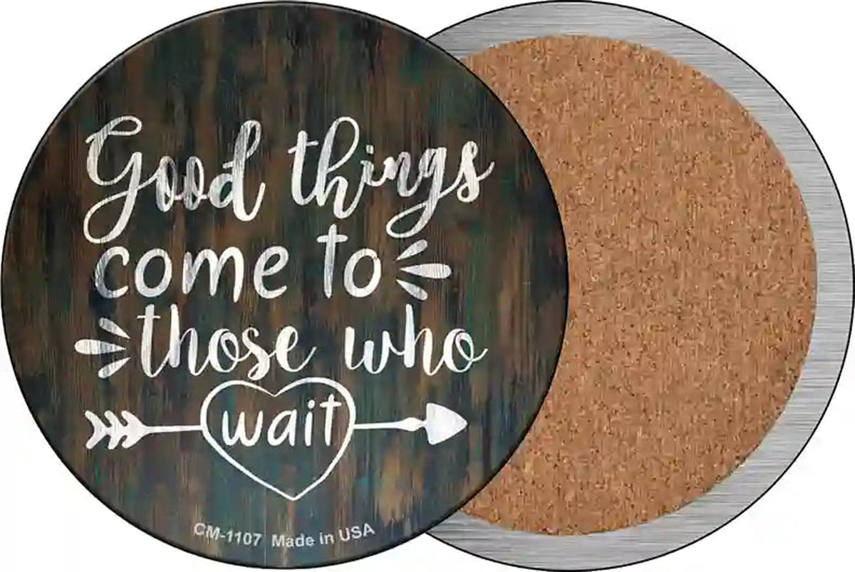 Good Things to Come Novelty Circle Coaster Set of 4