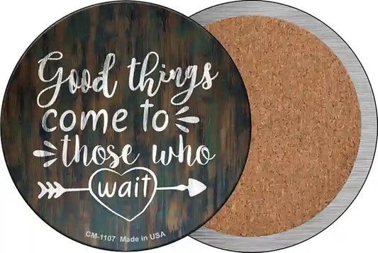 Good Things to Come Novelty Circle Coaster Set of 4