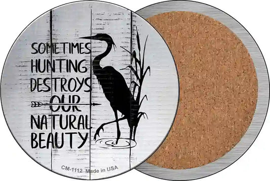 Destroys Natural Beauty Novelty Circle Coaster Set of 4