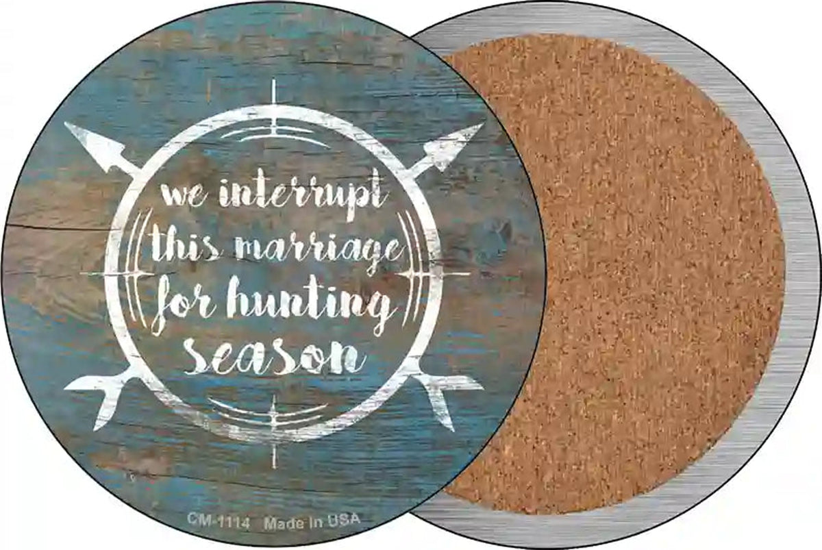 For Hunting Season Novelty Circle Coaster Set of 4
