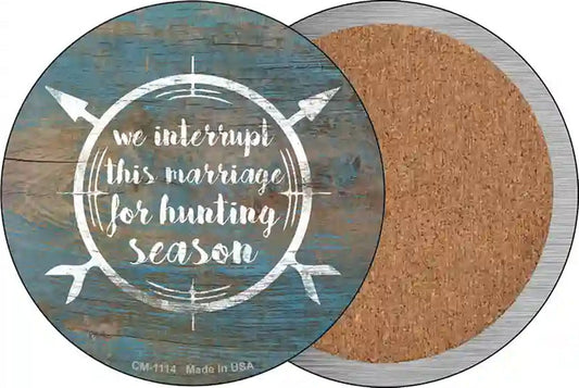 For Hunting Season Novelty Circle Coaster Set of 4