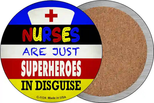 Nurses Are Superheroes In Disguise Novelty Circle Coaster Set of 4