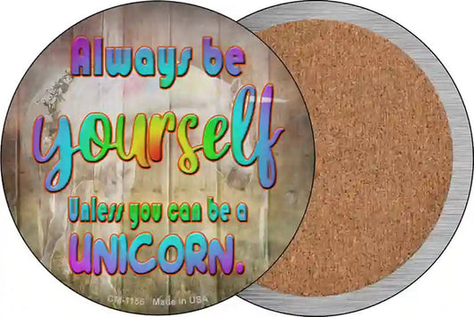 Be Yourself Novelty Circle Coaster Set of 4