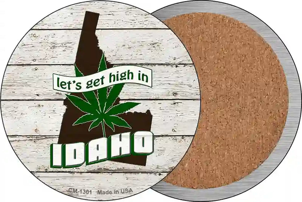 Lets Get High In Idaho Novelty Circle Coaster Set of 4