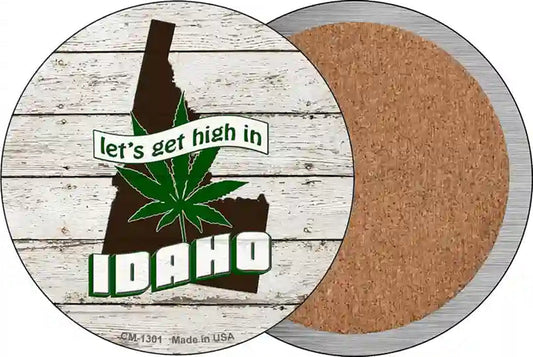 Lets Get High In Idaho Novelty Circle Coaster Set of 4