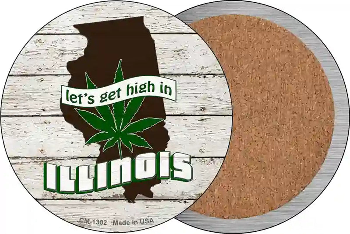 Lets Get High In Illinois Novelty Circle Coaster Set of 4