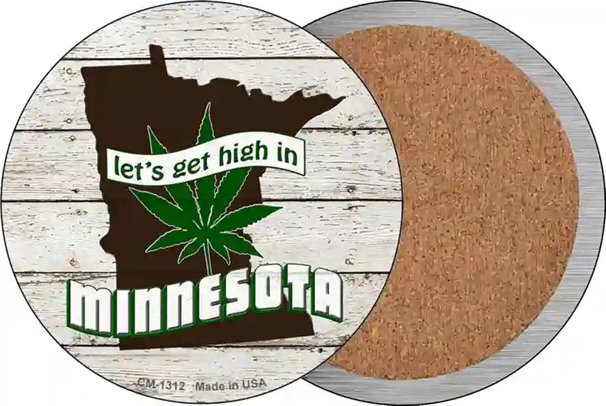 Lets Get High In Minnesota Novelty Circle Coaster Set of 4