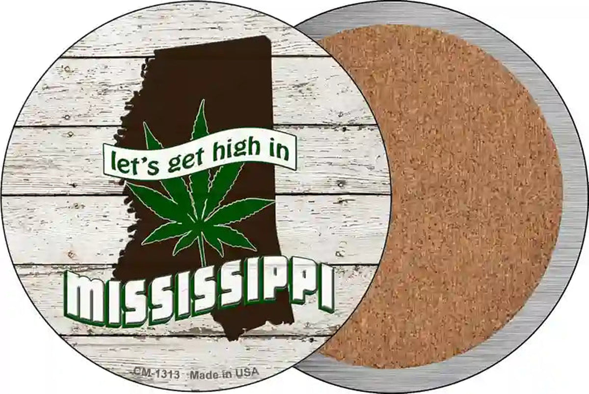 Lets Get High In Mississippi Novelty Circle Coaster Set of 4