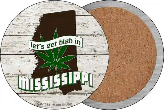 Lets Get High In Mississippi Novelty Circle Coaster Set of 4