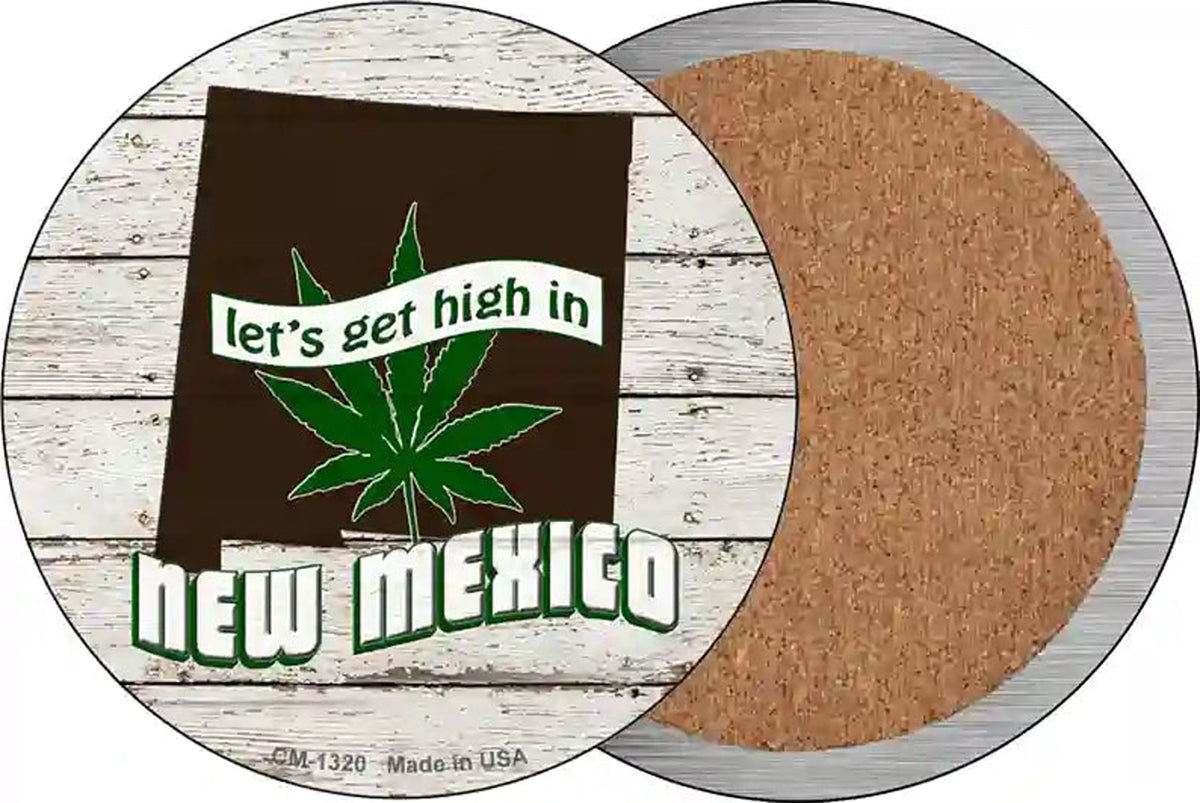 Lets Get High In New Mexico Novelty Circle Coaster Set of 4