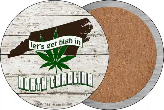 Lets Get High In North Carolina Novelty Circle Coaster Set of 4