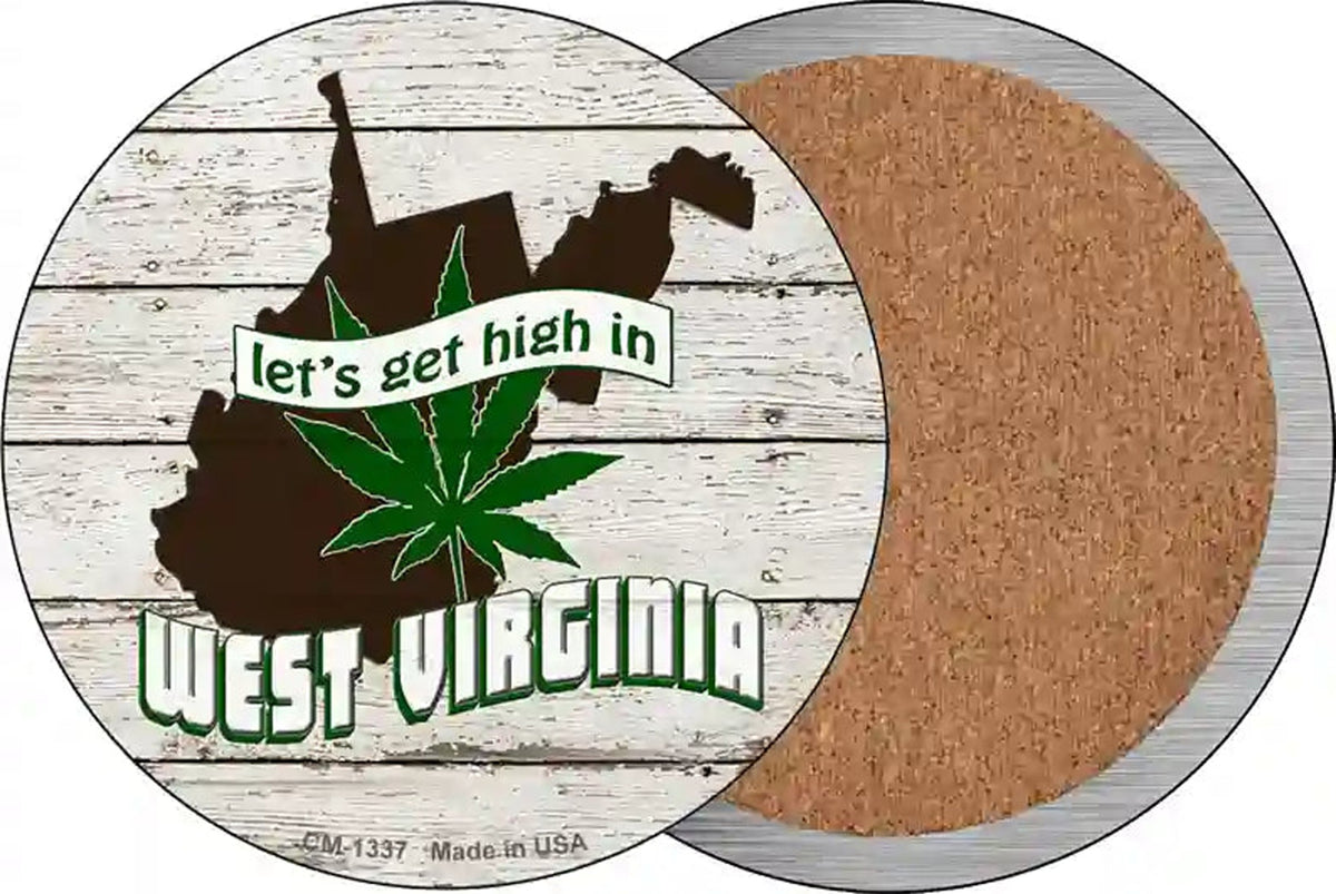 Lets Get High In West Virginia Novelty Circle Coaster Set of 4
