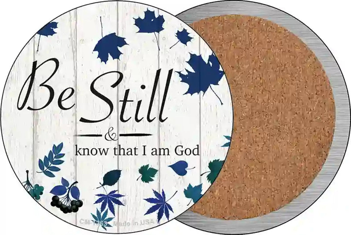 Be Still I Am God Novelty Circle Coaster Set of 4
