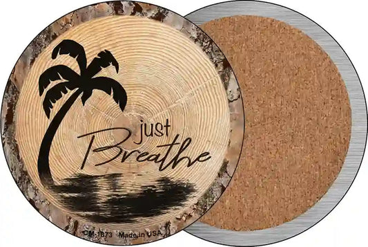 Just Breathe Novelty Circle Coaster Set of 4