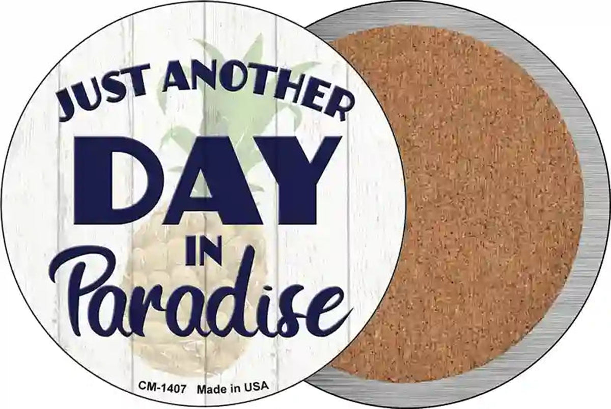 Another Day in Paradise Novelty Circle Coaster Set of 4