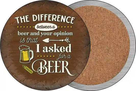 I Asked For A Beer Novelty Circle Coaster Set of 4